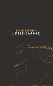 L’été des charognes