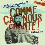 Comme Ça Nous Chante ! Festival #7 5