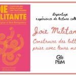 "Joie Militante, Construire des luttes en prise avec leurs mondes" 4