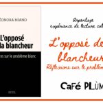 Arpentage "L'Opposé de la blancheur" 1