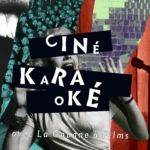 Ciné Karaoké avec La Cabane à Films 1