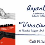 Arpentage // « Voracisme » 1