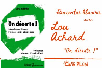Rencontre avec Lou Achard "On Déserte !" 10
