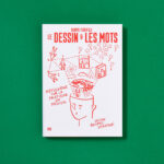 Arpentage // "Le Dessin et les Mots" 15