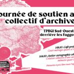 Journée de soutien aux Archives TPBGI Sud-Ouest 2