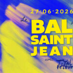 Bal de la Saint-Jean 2026 _ TOTAL FESTUM 1