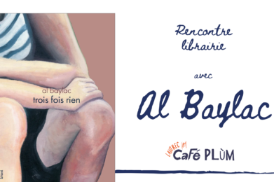 Rencontre avec Al Baylac, "trois fois rien" 5