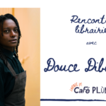 Rencontre avec Douce Dibondo autour de son livre « Le mouvement » 1